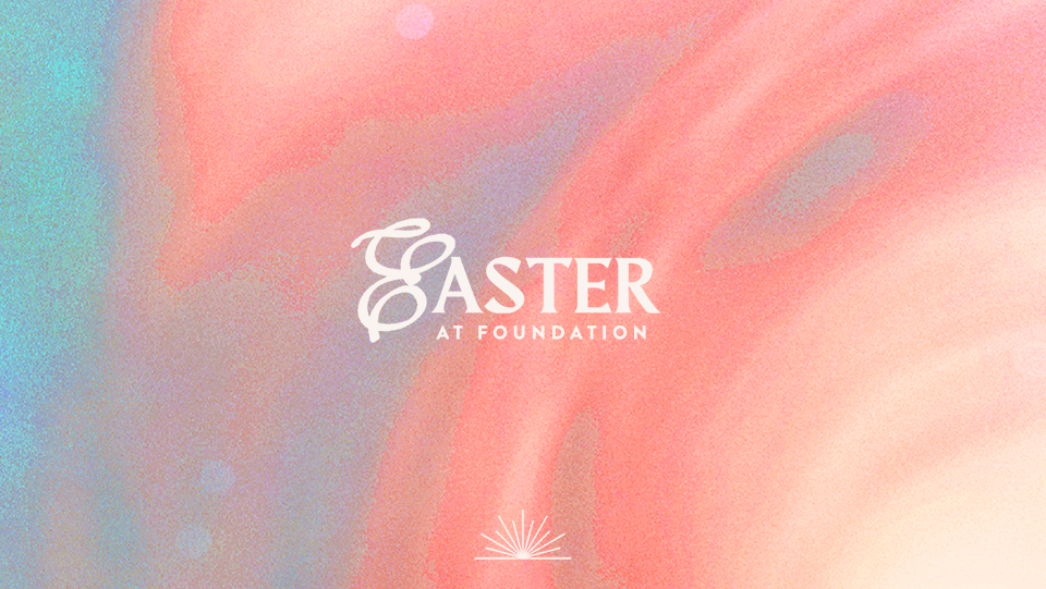 Easter 2023 Foundation Newnan